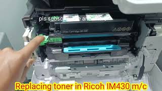 How to replace toner cartridge in ricoh IM430  toner empty  add toner indication in ricoh printer [upl. by Belden]