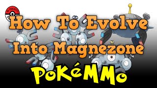 How To Evolve Magneton Into Magnezone In PokeMMO [upl. by Romo]