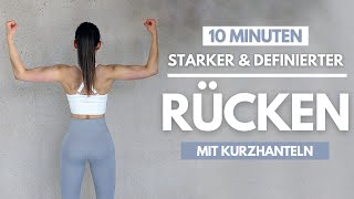 10 MIN RÜCKEN Workout  KURZHANTELN  GENAUE Anleitung  Tina Halder  TinaFitness [upl. by Suoivatnom345]