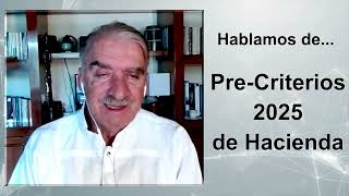 Economía de Frente  Pre criterios de Hacienda 2025 [upl. by Okim771]