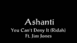 Ashanti Ft Jim Jone You Cant Deny It [upl. by Aliek]