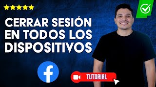 ¿Cómo CERRAR SESIÓN de Facebook en todos los DISPOSITIVOS  ✅Desde el celular y la PC💻 [upl. by Rafe]