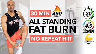 30 MIN INTENSE ALL STANDING HIIT WORKOUT BURN 500 CALORIES  No Equipment  No Repeat  NonStop [upl. by Pedrick]