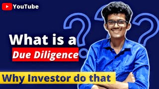 what is a due diligence  investors first choice hindi [upl. by Silsby756]