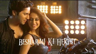 Besharmi Ki Height Sped Up [upl. by Eustache]