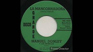 MANUEL DONLEY Y LAS ESTRELLAS “LA MANCORNADORA” [upl. by Analise]