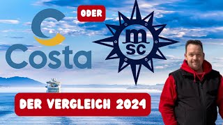 COSTA oder MSC  Der Vergleich 2024 [upl. by Adnohsar]