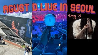 AGUST D LIVE IN SEOUL  DDay The Final Concert Vlog Day 3 [upl. by Forward355]