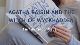 Agatha Raisin The Witch of Wyckhadden Audio Book By MC Beaton FULL AUDIOBOOK [upl. by Emerick100]