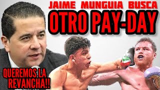 FERNANDO BELTRAN “Munguía en UNA REVANCHA LE GANA al Canelo Álvarez” QUIEREN OTRO PAYDAY [upl. by Atselec848]