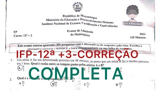 EXAME DE IFP 12ª3  2022 CORREÇÃO COMPLETA [upl. by Polinski]