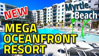 MYRTLE BEACH’S NEWEST OCEANFRONT MEGA RESORT Holiday Inn Club Vacation TOUR What’s NEW OCEAN BLVD [upl. by Odla]