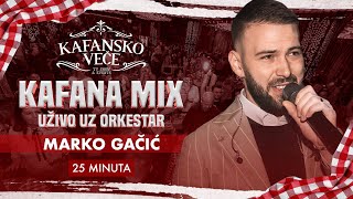 MARKO GACIC  UZIVO KONCERT  25 MIN LIVE MIX  2024  KAFANSKO VECE [upl. by Asiel]