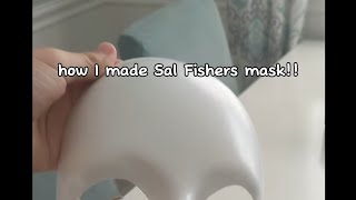 how I made Sal Fishers mask [upl. by Lemmor226]