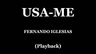 USAME  FERNANDO IGLESIAS PLAYBACK [upl. by Sim214]