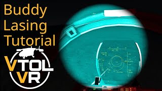 Buddy Lasing Tutorial  VTOL VR [upl. by Engdahl656]