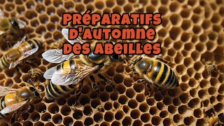 Préparatifs dautomne des abeilles [upl. by Elma]