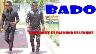 Harmonize ft Diamond platnumz  Bado ♥️🍑💕💯💯💢🌹💢💢🌹 [upl. by Leirea]