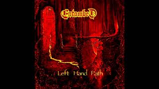 Entombed  Left Hand Path Remastered [upl. by Reaht218]