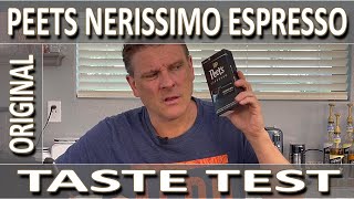 Nespresso Peets Nerissimo Espresso Original 2021  Taste Test [upl. by Ringler24]