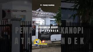 Kanopi Spandek Pemasangan Di Komplek Bojong Malaka Indah kanopispandek kanopibandung [upl. by Assiruam]