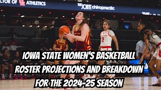 Iowa State womens basketball roster projections and breakdown for the 202425 season [upl. by Brit]