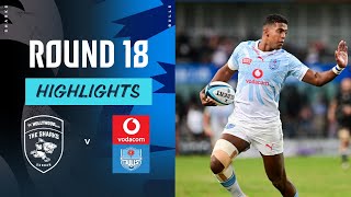 Hollywoodbets Sharks v Vodacom Bulls  Instant Highlights  Round 18  URC 202324 [upl. by Radferd]