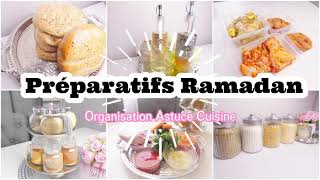 Préparatifs RAMADAN 2024 Organisation Astuce Cuisine🌙🕌 [upl. by Klump]