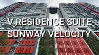 KL Property V Residence Suite  Sunway Velocity [upl. by Atrim]