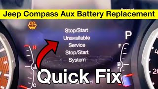 Jeep Compass Aux Battery Replacement  Fix for Stop Start Unavailable Service System [upl. by Arej]