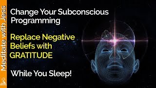 Gratitude Affirmations Change Your Subconscious Attract Joy Abundance Harmony While Your Sleep [upl. by Erehs]