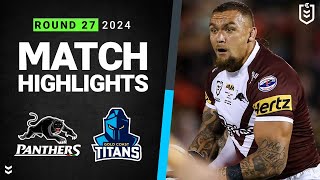 NRL 2024  Panthers v Titans  Match Highlights [upl. by Flem573]