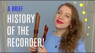 A brief HISTORY OF THE RECORDER  Team Recorder [upl. by Coates]