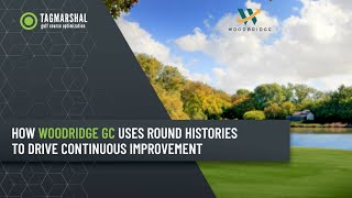 How Woodridge GC uses round histories to drive continuous improvement [upl. by Wiatt]