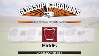 Elddis Chatsworth 554 2018 Model Demonstration amp Specification Video HD [upl. by Aihsit]