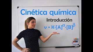 Cinética química Velocidad de reacción [upl. by Agneta954]