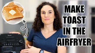 Air Fryer Toast  Quick amp Easy Method and watch the toast DANCE [upl. by Yatnohs]