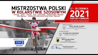 Mistrzostwa Polski w Kolarstwie Szosowym Kartuzy  Chmielno 2021 [upl. by Charbonneau]