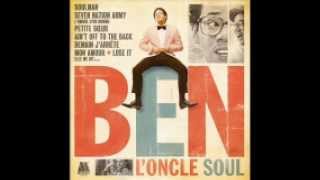 Ben LOncle Soul  Come Home Lyrics [upl. by Sanborne]