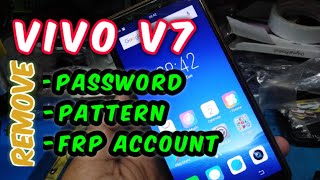 Vivo V7 PasswordPatternFRP ✔ VIVO V7 100 Remove Password Pattern FRP 2019 ✔ [upl. by Aenit]