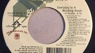 Sheryl Crow  Everyday Is A Winding Road Slowed Down 45 single at 33rpm [upl. by Cirederf]