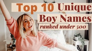 Top 10 Unique Boy Names Ranked Under 500  Trendy Boy Names for Cool Parents SJ STRUM [upl. by Oynotna]