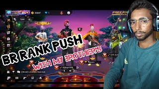 BR RANK PUSH  WITH MY BROTHERS gameslover freefire garenafreefire trending funny [upl. by Buckley]