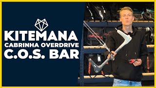 Cabrinha Overdrive COS Trimlite Bar  Kitemana Overview [upl. by Yrahca]