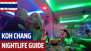 KOH CHANG ULTIMATE NIGHTLIFE GUIDE [upl. by Yerffoeg760]