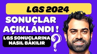 LGS SONUCUNA NASIL BAKILIR 2024  LGS SONUÇLARINA NEREDEN BAKILIR 2024 [upl. by Artnoed]