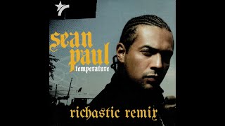 Sean Paul  Temperature Richastic Remix Amapiano [upl. by Dena]