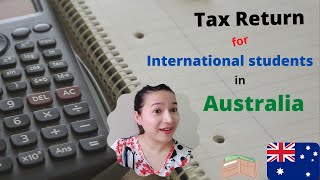 Tax Return for International students in Australia  2020 [upl. by Hube34]