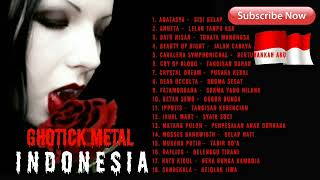 Kumpulan Lagu Gothic Black Metal Indonesia Terbaik [upl. by Hofstetter]