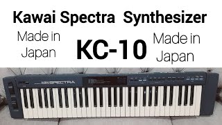 kawai Spectra Synthesizer KC 10 Demo [upl. by Zirtaeb]